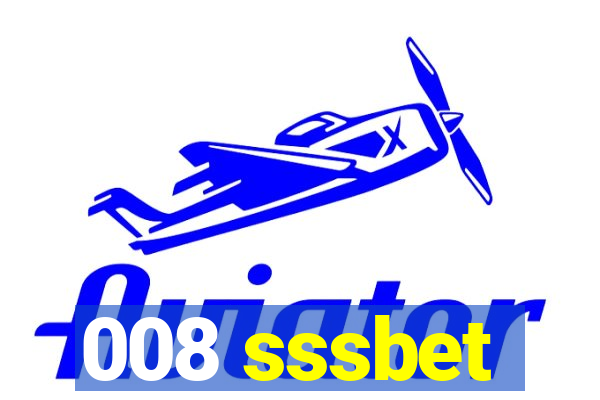 008 sssbet